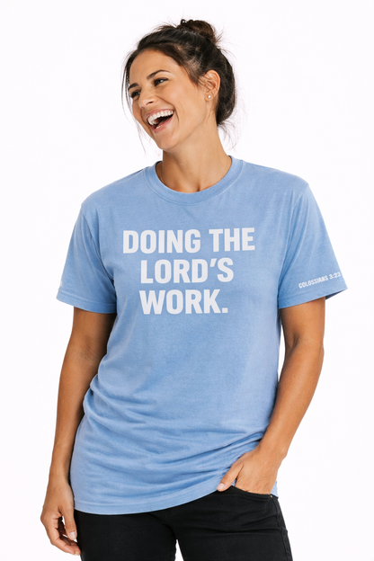 Christian gym tee Doing The Lord's Work Dominis